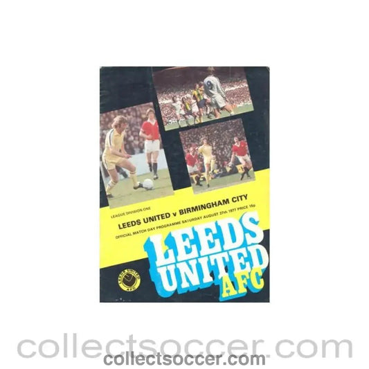 1977 - Leeds United v Birmingham City official programme 27/08/1977 Football League - Collect Soccer
