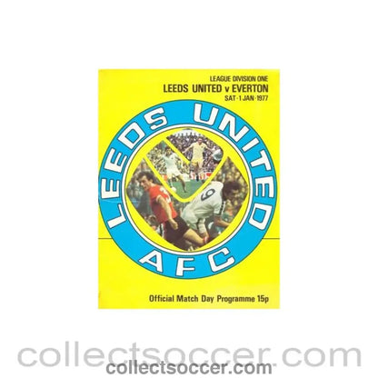 1977 - Leeds United v Everton official programme 01/01/1977 Football League - Collect Soccer