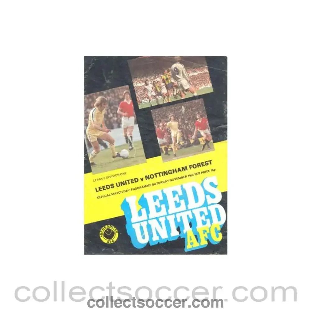 1977 - Leeds United v Nottingham Forest official programme 19/11/1977 Football League - Collect Soccer