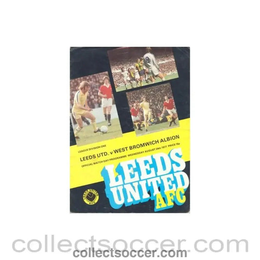 1977 - Leeds United v West Bromwich Albion official programme 24/08/1977 Football League - Collect Soccer