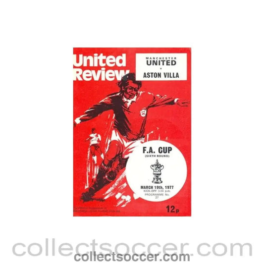 1977 - Manchester United v Aston Villa official programme 19/03/1977 token cut - Collect Soccer