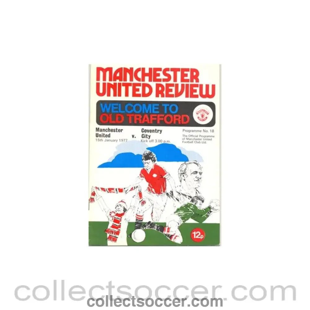 1977 - Manchester United v Coventry City official programme 15/01/1977 - Collect Soccer