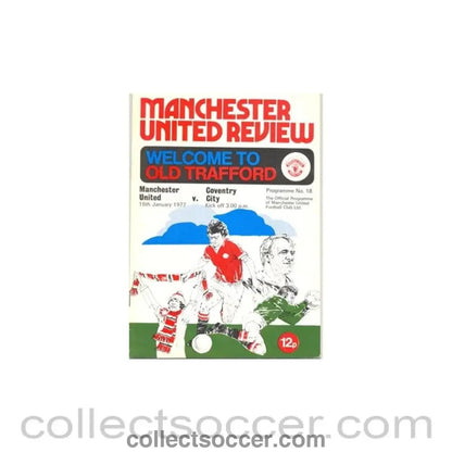1977 - Manchester United v Coventry City official programme 15/01/1977 - Collect Soccer