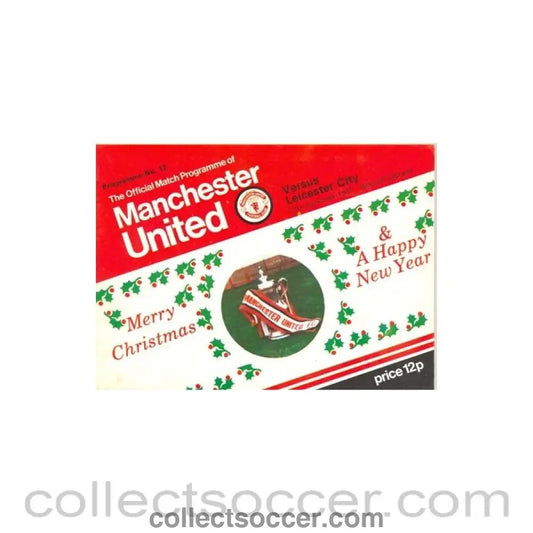 1977 - Manchester United v Leicester City official programme 27/12/1977 - Collect Soccer