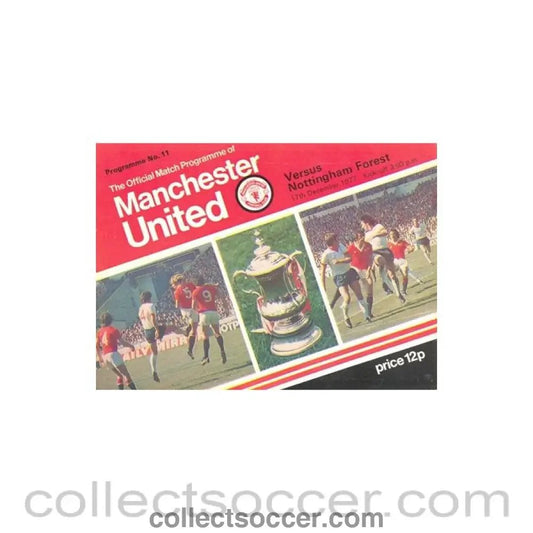 1977 - Manchester United v Nottingham Forest official programme 17/12/1977 - Collect Soccer