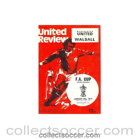 1977 - Manchester United v Walsall official programme 08/01/1977 - Collect Soccer