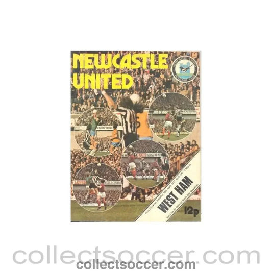 1977 - Newcastle United v West Ham United official programme 16/04/1977 Football League - Collect Soccer