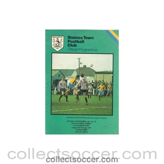 1977 - Staines Town v Morecambe official programme 08/02/1977 F.A. Challenge Trophy - Collect Soccer