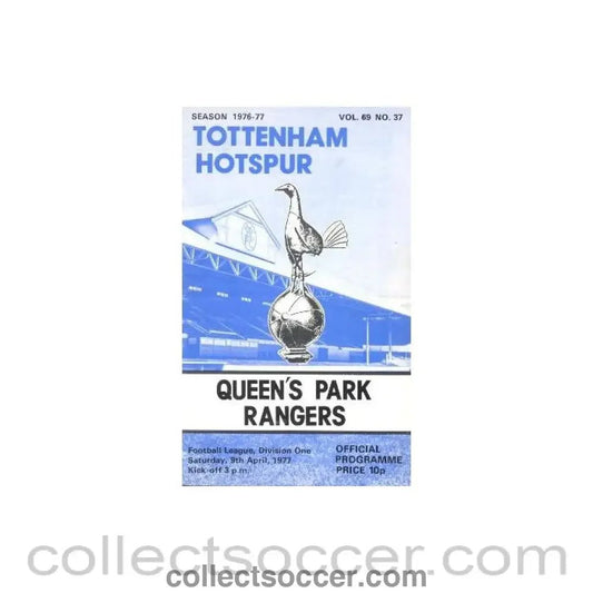 1977 - Tottenham Hotspur v Queen's Park Rangers official programme 09/04/1977 - Collect Soccer