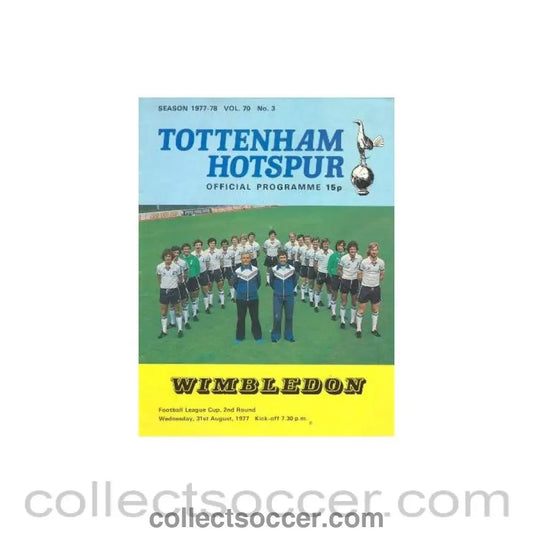 1977 - Tottenham Hotspur v Wimbledon official programme 31/08/1977 - Collect Soccer