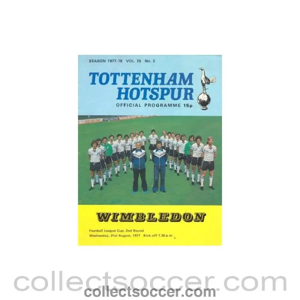 1977 - Tottenham Hotspur v Wimbledon official programme 31/08/1977 - Collect Soccer