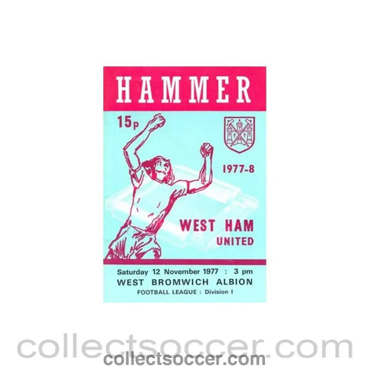 1977 - West Ham United v West Bromwich Albion official programme 12/11/1977 Football League - Collect Soccer