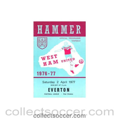 1977 - West Ham United v Everton official programme 02/04/1977 Football League - Collect Soccer