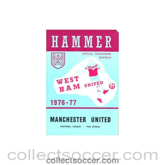 1977 - West Ham United v Manchester United official programme 16/05/1977 Football League - Collect Soccer