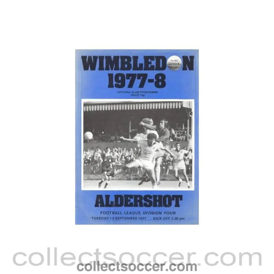 1977 - Wimbledon v Aldershot official programme Season 13/09/1977 - Collect Soccer