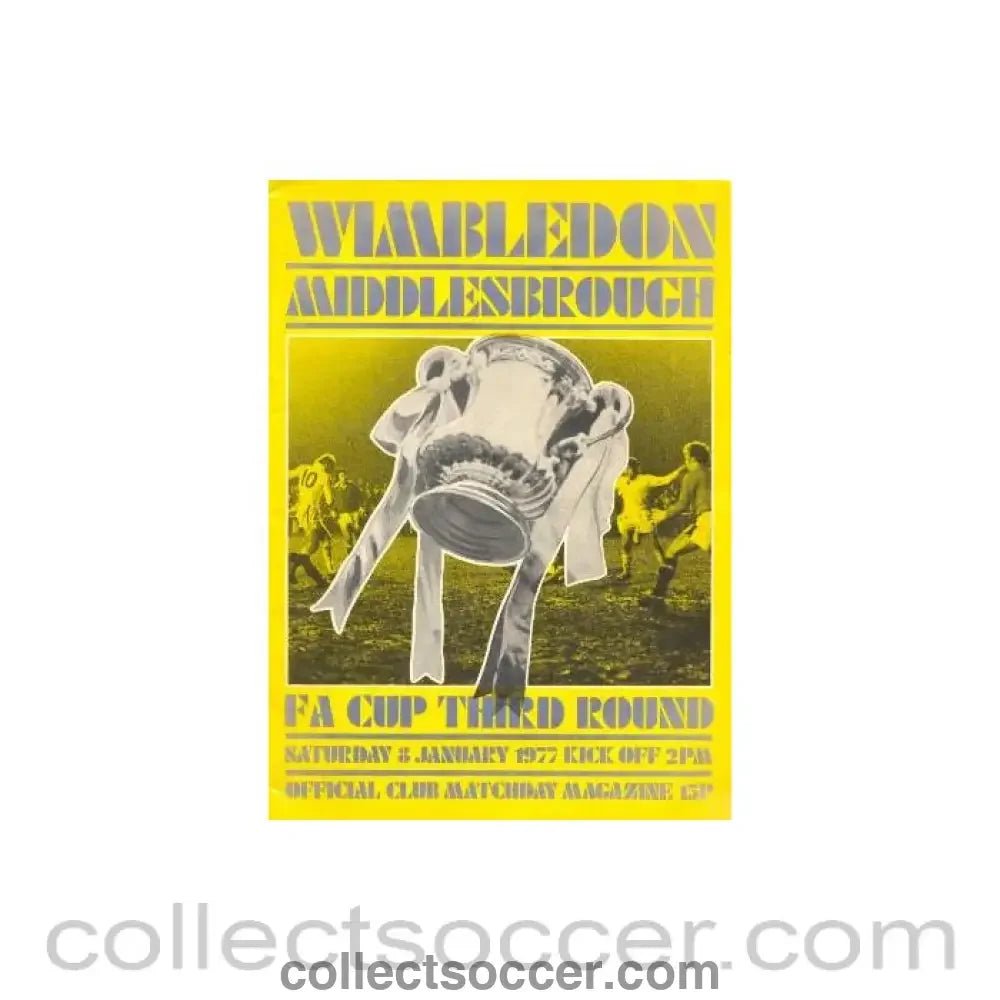 1977 - Wimbledon v Middlesbrough official programme 08/01/1977 - Collect Soccer