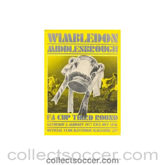 1977 - Wimbledon v Middlesbrough official programme 08/01/1977 - Collect Soccer