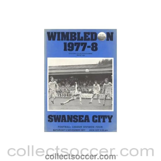 1977 - Wimbledon v Swansea City official programme 05/11/1977 - Collect Soccer