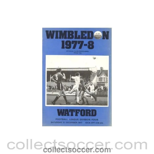 1977 - Wimbledon v Watford official programme 31/12/1977 - Collect Soccer