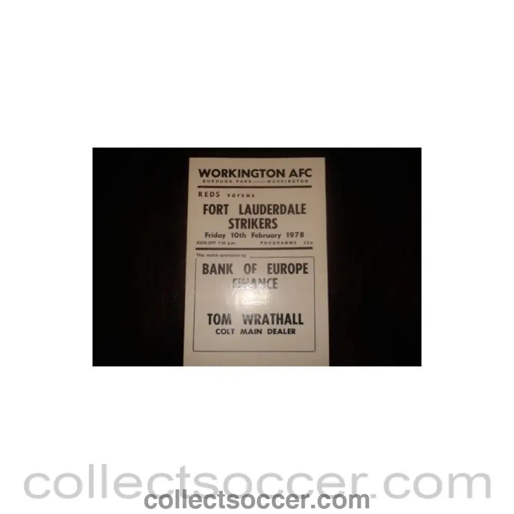 1977 - Workington v Fort Lauderdale official programme of Season 1977-1978, Semi-Professional - Collect Soccer