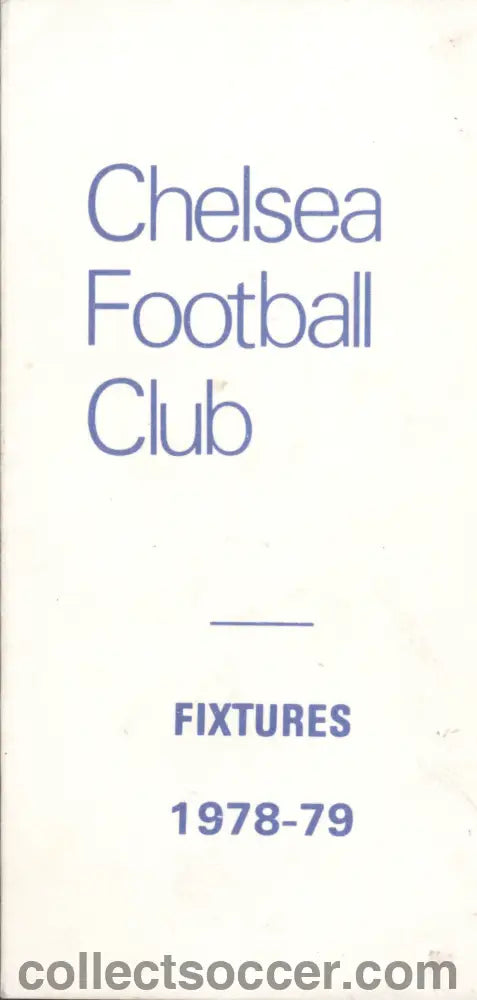 1978/79 Chelsea FC Fixture Booklet in Unblemished Condition