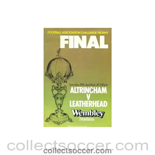 1978 Altricham v Leatherhead official programme 29/04/1978 FA Challenge Trophy Competition Final at Wembley