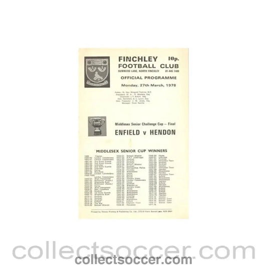 1978 - At Finchley - Enfield v Hendon official programme 27/03/1978 Middlesex Senior Challenge Cup Final - Collect Soccer