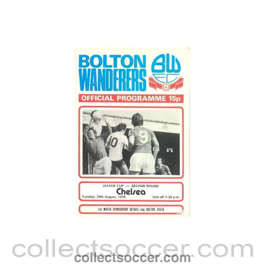 1978 - Bolton Wanderers v Chelsea League Cup official progremme 29/08/1978
