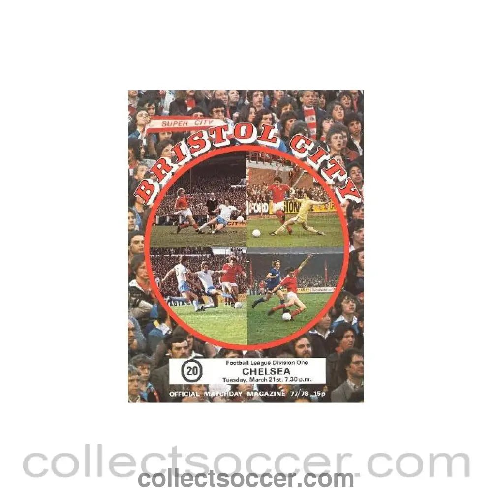 1978 - Bristol City v Chelsea official programme 21/03/1978 - Collect Soccer