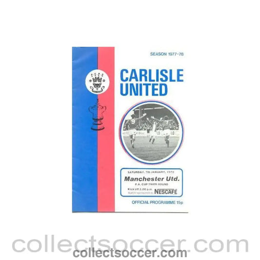 1978 - Carlisle United v Manchester United official programme 07/01/1978 F.A. Cup