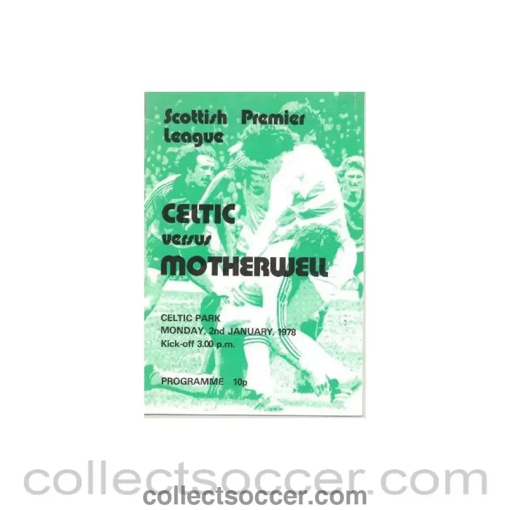 1978 - Celtic v Motherwell official programme 02/01/1978 Scottish Premier League - Collect Soccer