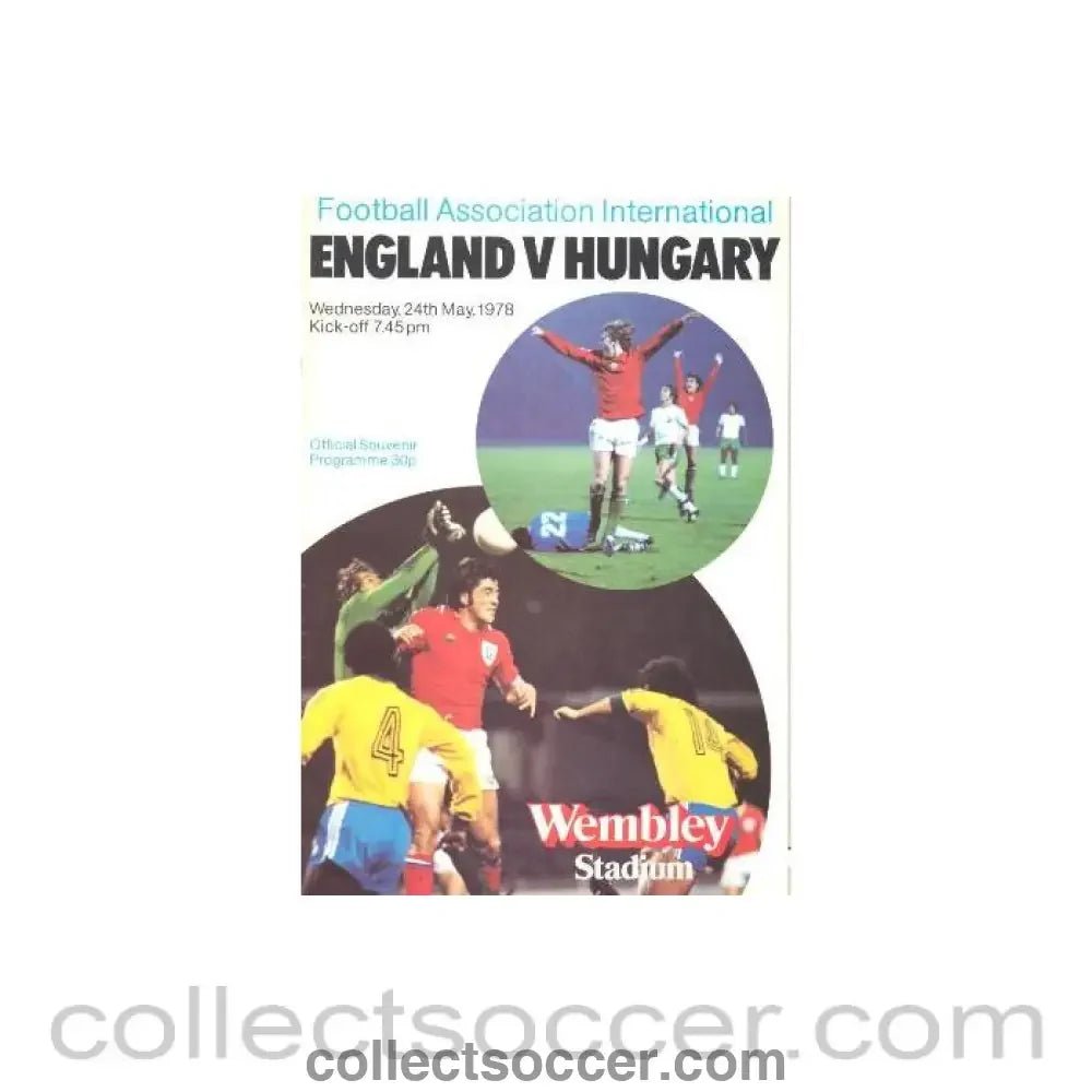 1978 England v Hungary official programme 24/05/1978 - Collect Soccer