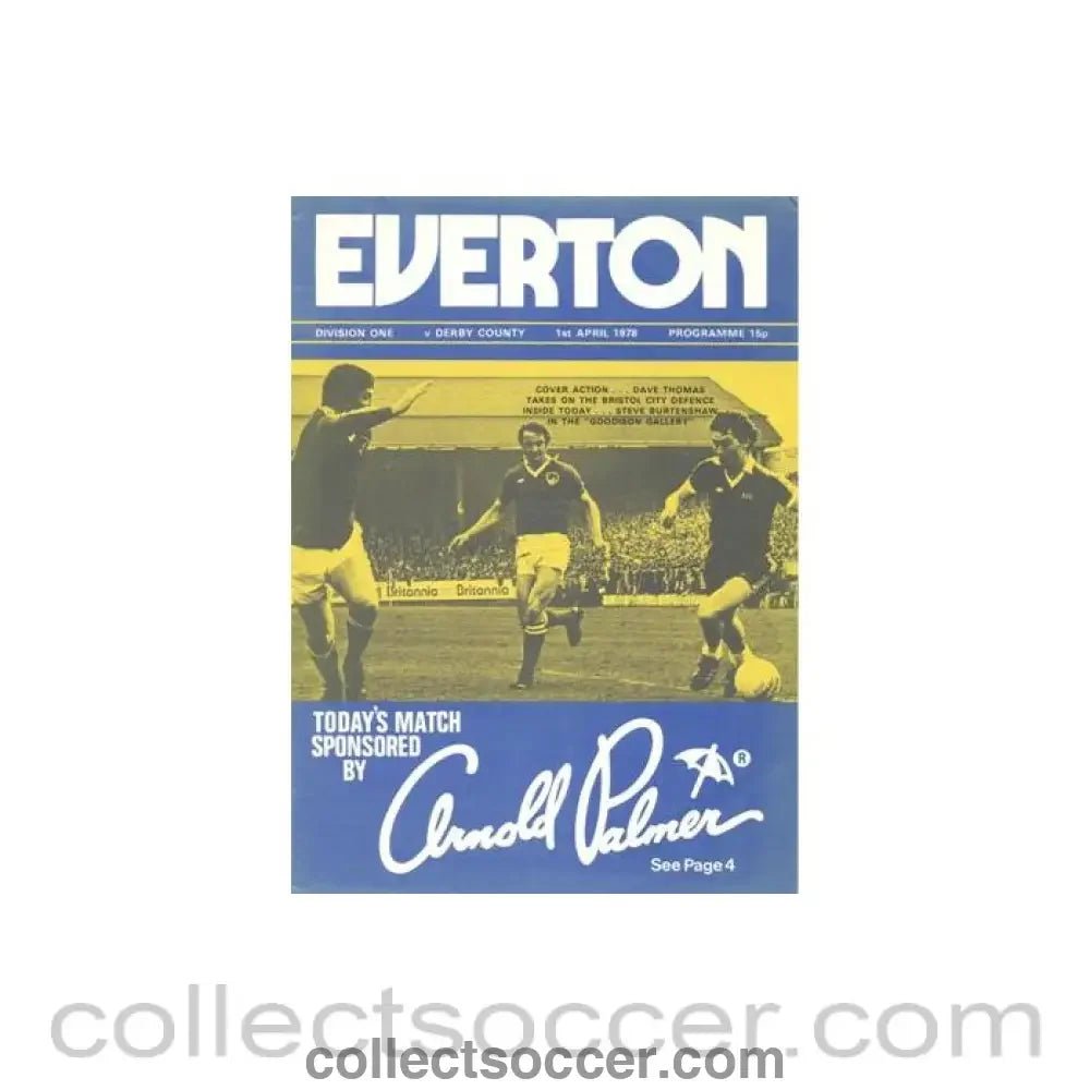 1978 - Everton v Derby County official programme 01/04/1978 Football League - Collect Soccer