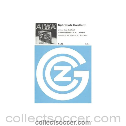 1978 Grasshoppers v Bastia official programme 29/03/1978 UEFA Cup Semi-Final