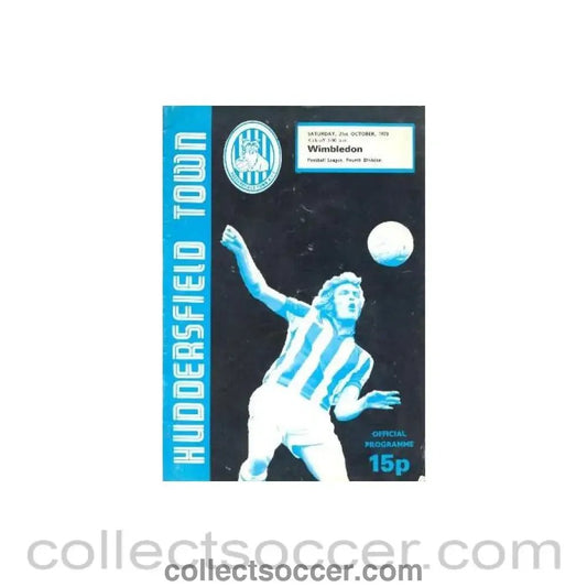1978 - Huddersfield Town v Wimbledon official programme 21/10/1978 - Collect Soccer