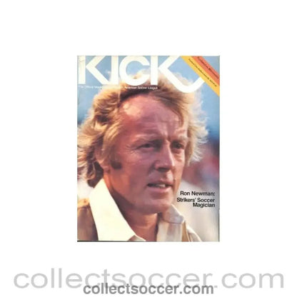 1978 - Kick - The official Magazine of the North American Soccer League, Portland v Minesota 30/06/1978 - Collect Soccer