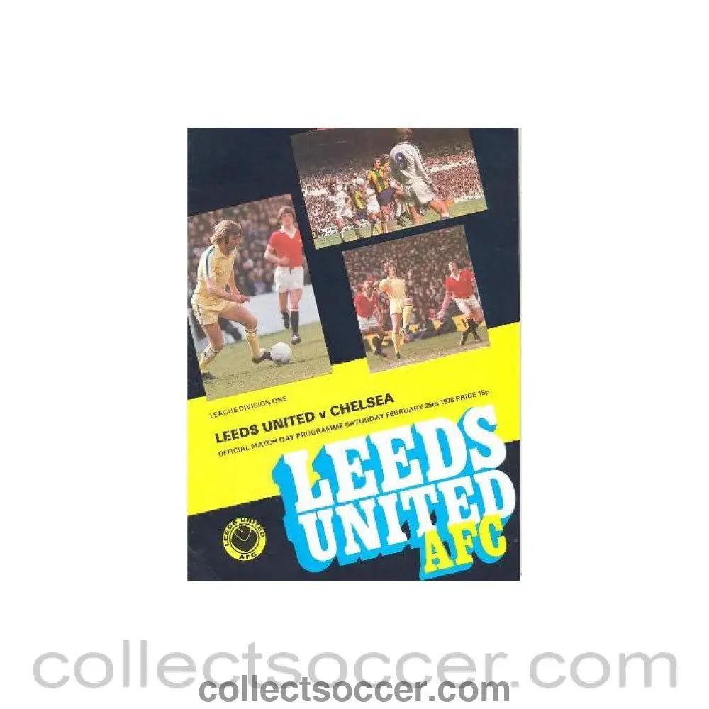 1978 - Leeds v Chelsea official programme 25/02/1978 - Collect Soccer