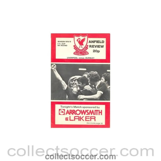 1978 - Liverpool v Burnley official programme Season 1978 - 1979 no date of the match - Collect Soccer