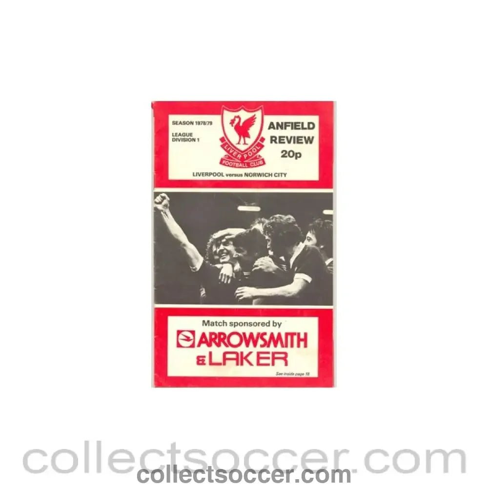 1978 - Liverpool v Norwich City official programme Season 1978 - 1979 no date of the match - Collect Soccer