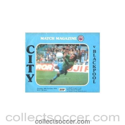 1978 - Manchester City v Blackpool official programme 10/10/1978 Football League - Collect Soccer