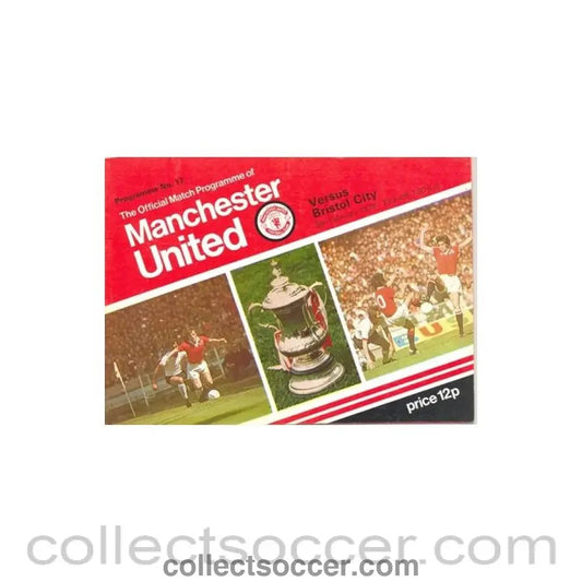 1978 - Manchester United v Bristol City official programme 08/02/1978 token cut - Collect Soccer