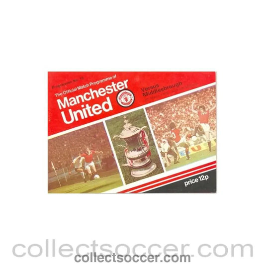 1978 - Manchester United v Middlesbrough official programme 04/03/1978 token cut - Collect Soccer