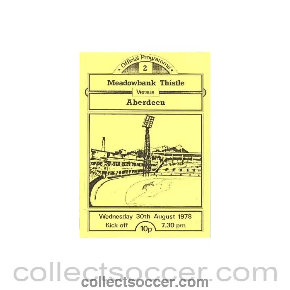 1978 - Meadowbank Thistle v Aberdeen official programme 30/08/1978 Scottish League Cup - Collect Soccer