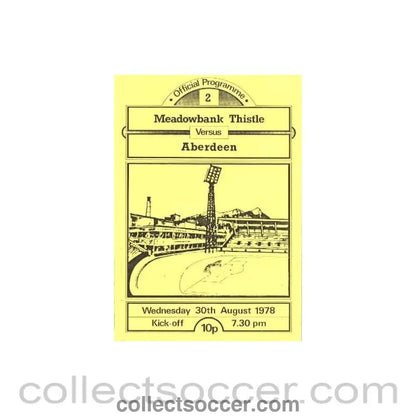 1978 - Meadowbank Thistle v Aberdeen official programme 30/08/1978 Scottish League Cup - Collect Soccer