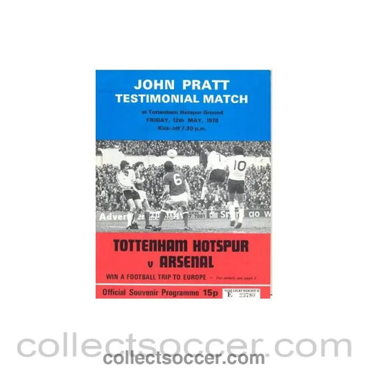 1978 - Tottenham Hotspur v Arsenal official programme 12/05/1978 John Pratt Testimatch - Collect Soccer