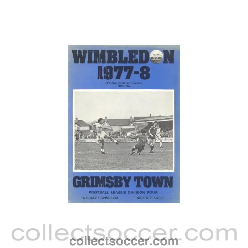 1978 - Wimbledon v Grimsby Town official programme 04/04/1978 - Collect Soccer