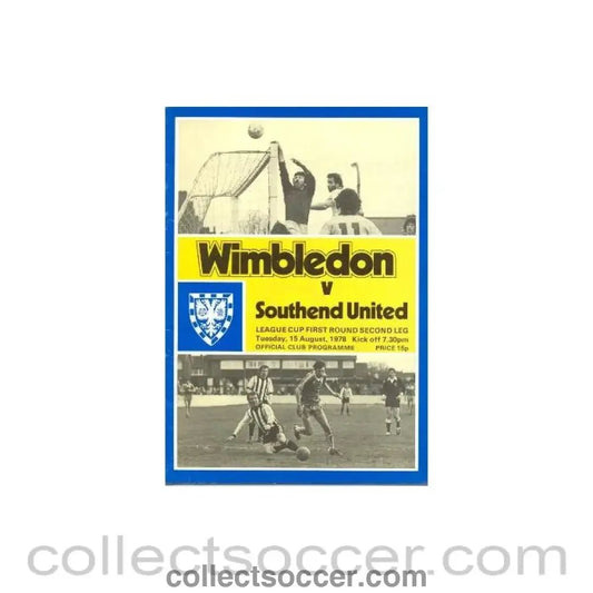 1978 - Wimbledon v Southend United official programme 15/08/1978 - Collect Soccer