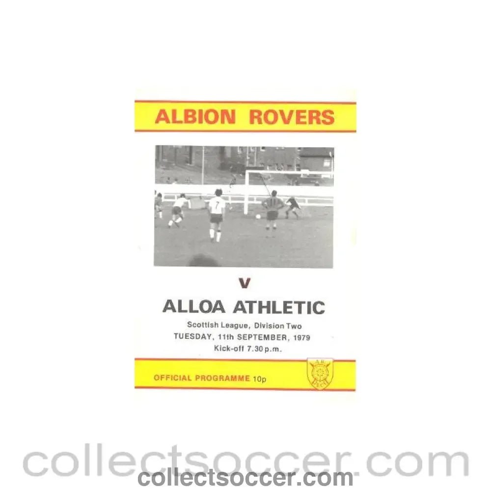 1979 - Albion Rovers v Alloa Athletic official programme 11/09/1979 - Collect Soccer