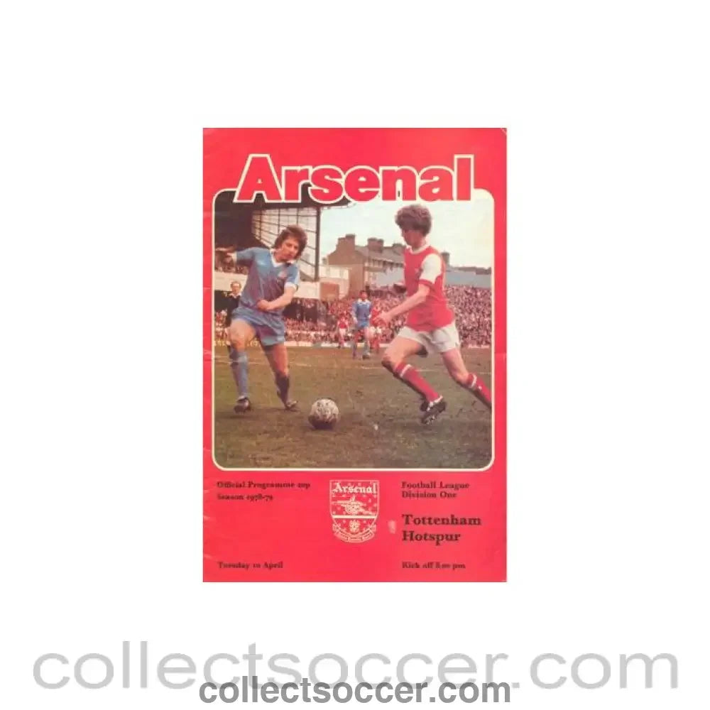 1979 - Arsenal v Tottenham Hotspur official programme 10/04/1979 Football League