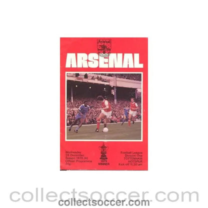 1979 - Arsenal v Tottenham Hotspur official programme 26/12/1979 Football League - Collect Soccer